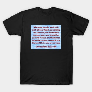 Bible Verse Colossians 3:23 T-Shirt